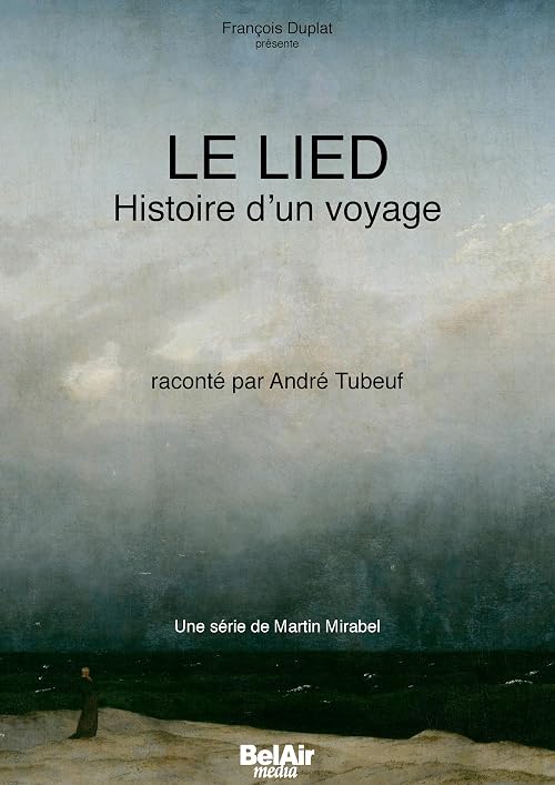 The Lied, A Journey's Tale