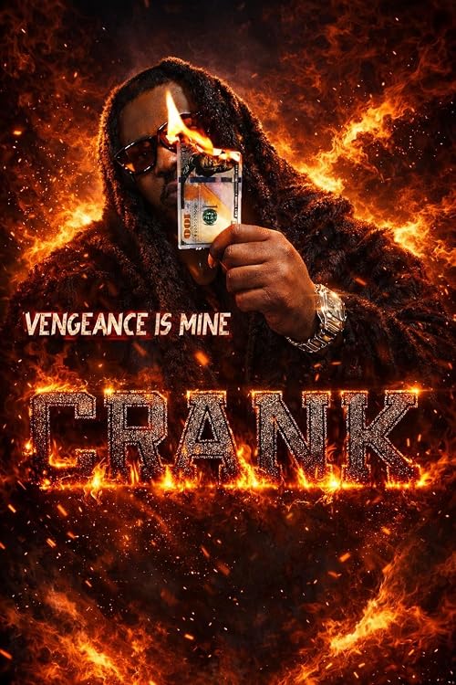 Vengeance is Mine: Crank