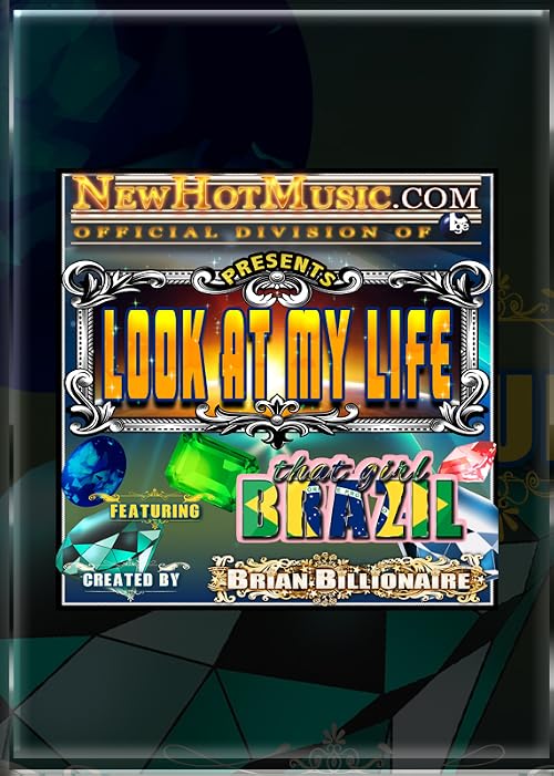 Look at My Life
