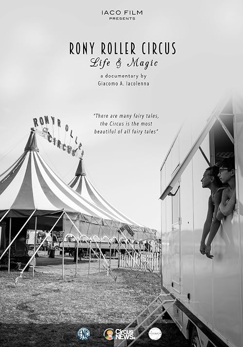 Rony Roller Circus - Life & Magic