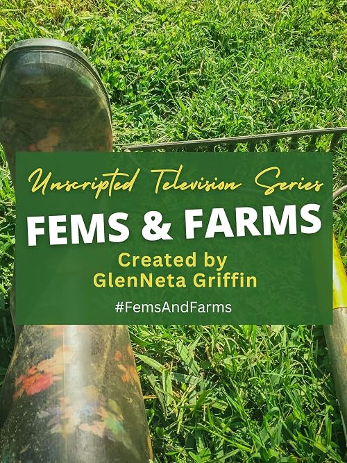 Fems & Farms