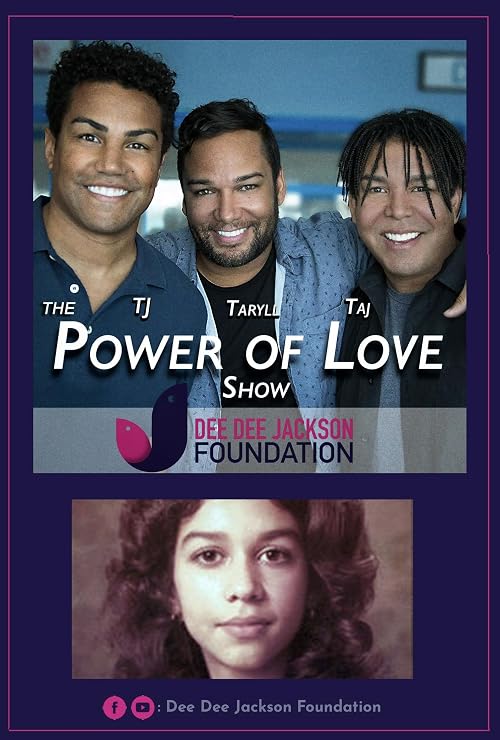 The Power of Love Show by Dee Dee Jackson Foundation