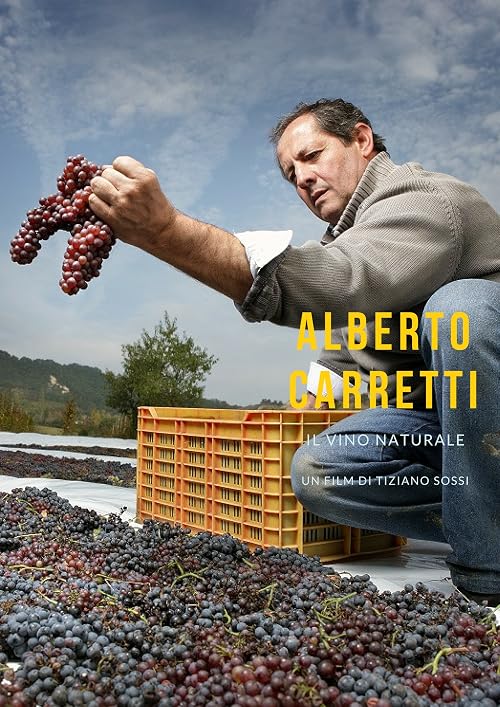 Alberto Carretti: Il vino naturale