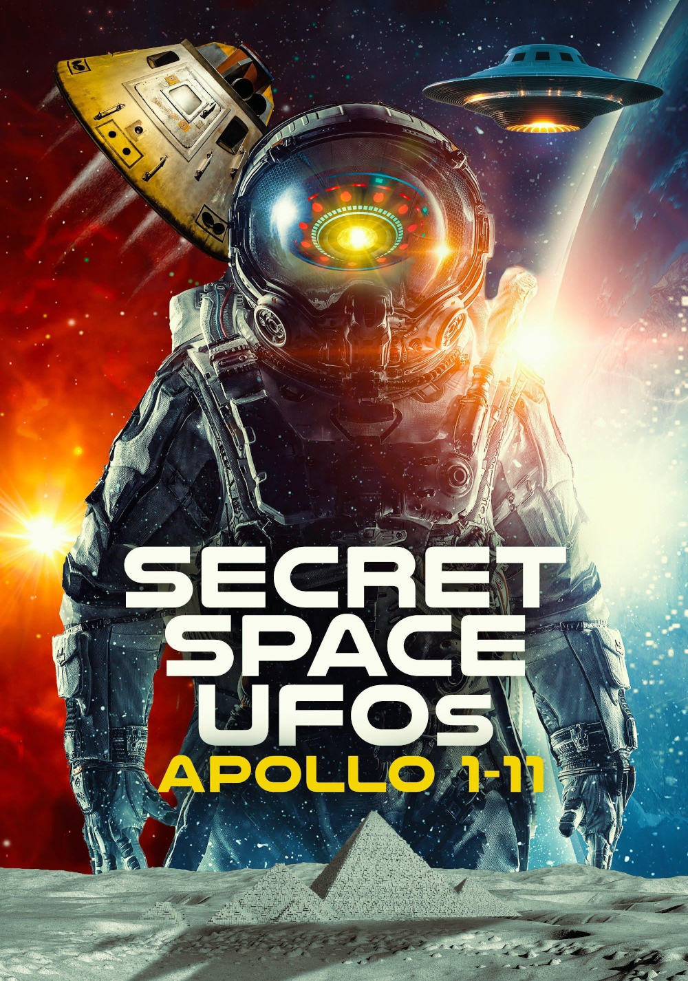 Secret Space UFOs: Apollo 1-11
