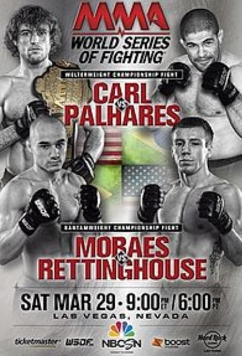World Series of Fighting 9: Carl vs. Palhares