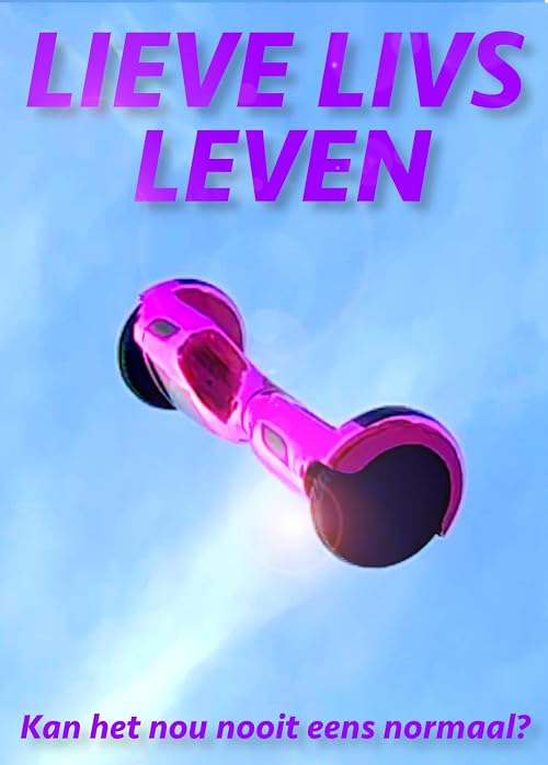 Lieve Livs Leven