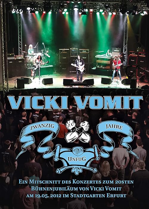 Vicki Vomit - Zwanzig Jahre Unfug (Erfurt, 2012)