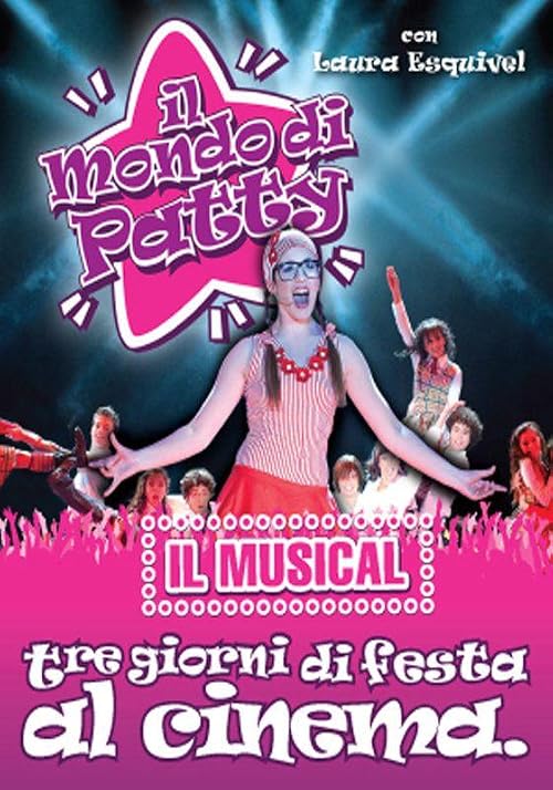 Il mondo di Patty - La festa di Patty al cinema