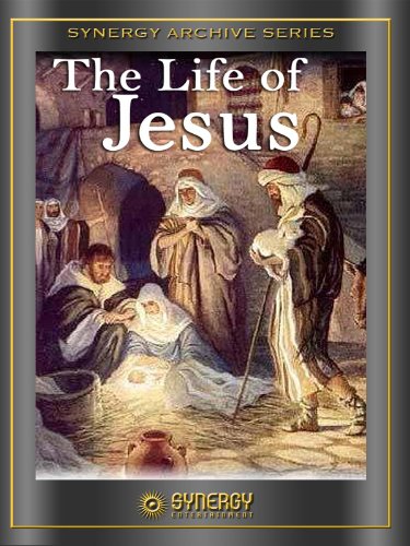 Life of Christ
