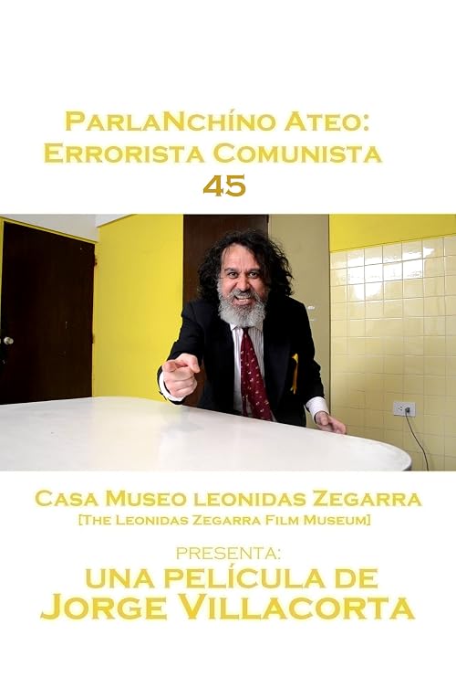 ParlaNchíno Ateo: Errorista Comunista 45