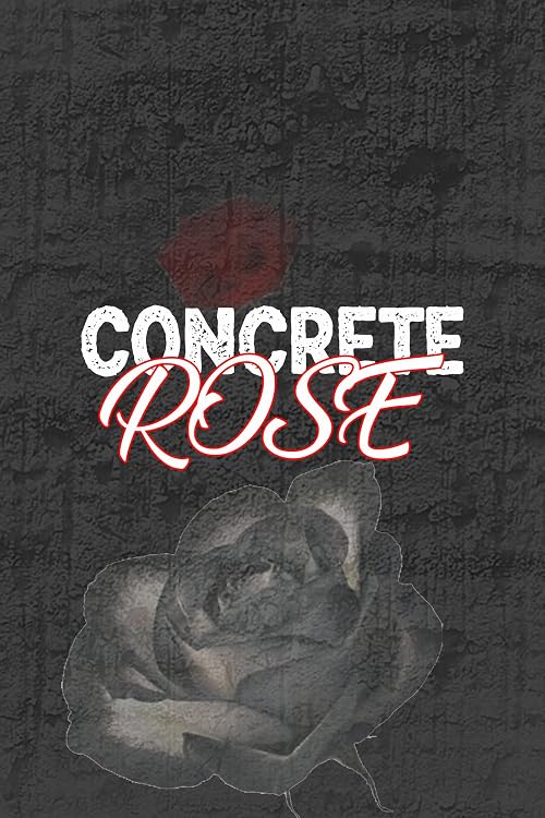 Concrete Rose