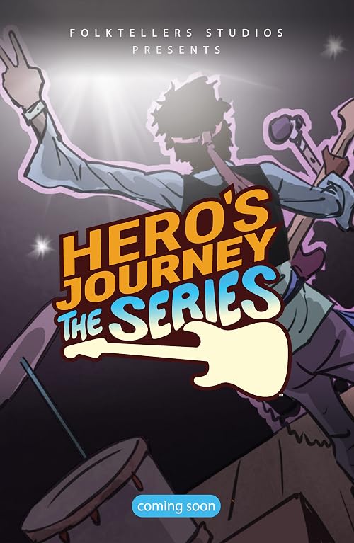 Hero's Journey the Series