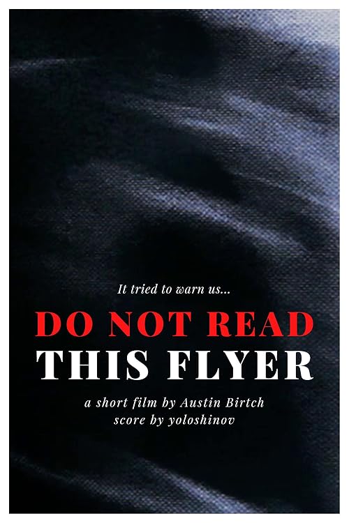Do Not Read This Flyer