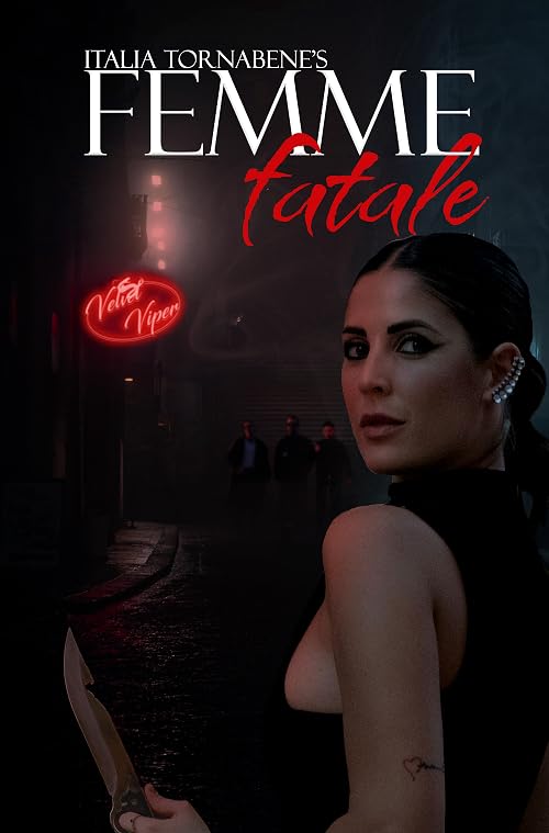 Femme Fatale: Shades of Retribution