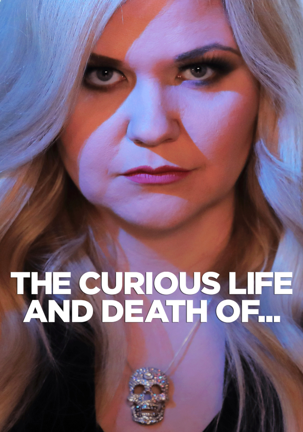 Curious Life and Death of ..
