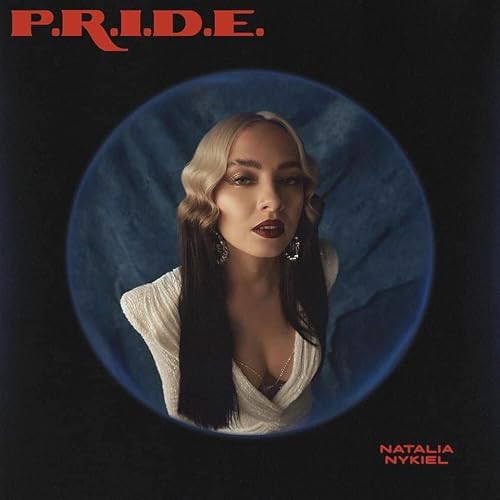 Natalia Nykiel: P.R.I.D.E.