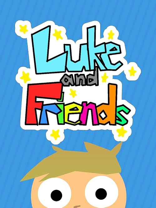 Luke and Friends