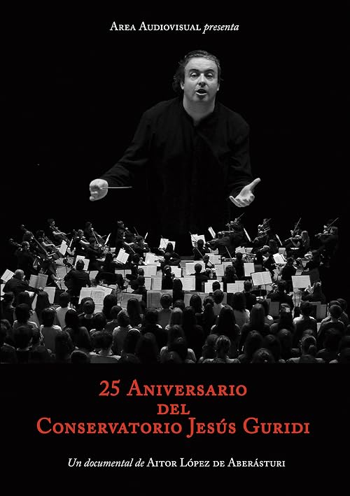 25 aniversario del Conservatorio Jesús Guridi