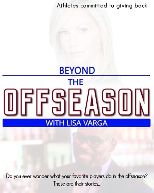 Beyond the Offseason with Lisa Varga