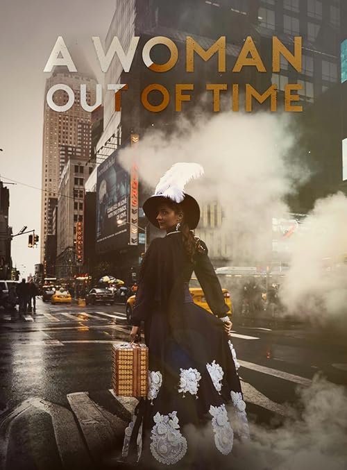 A Woman Out of Time