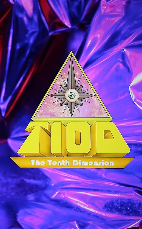 T10D the Tenth Dimension