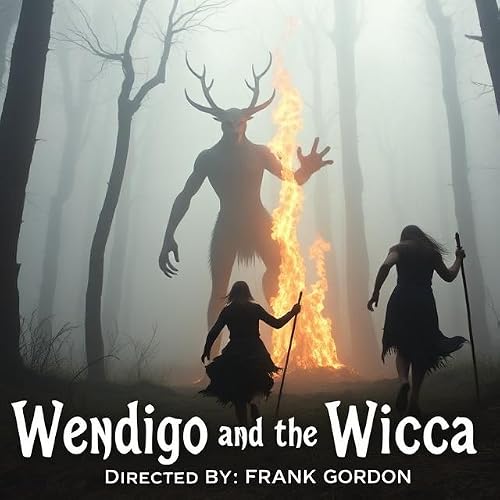 Wendigo and the Wicca
