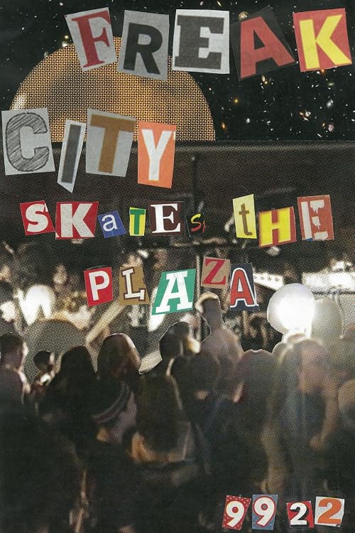 Freak City Skates the Plaza