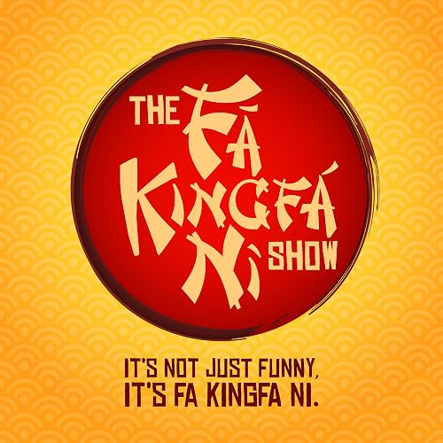 The Fa Kingfa Ni Show