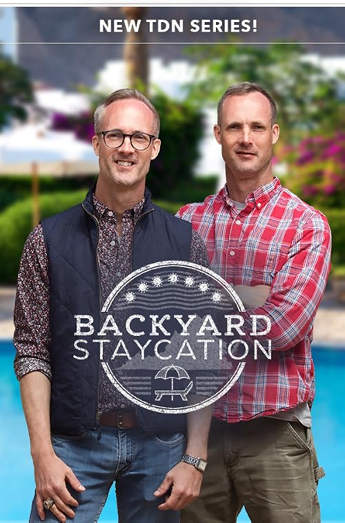 Backyard Staycation