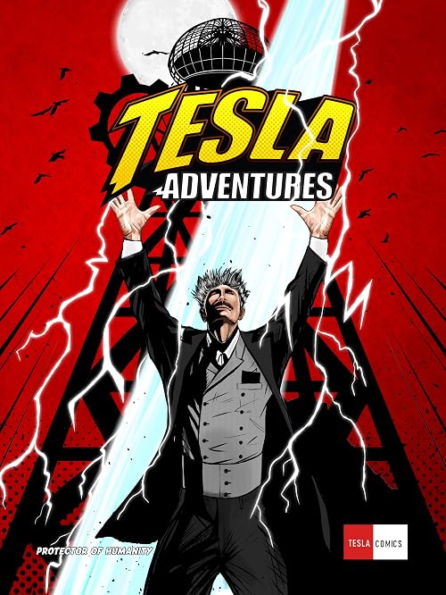 The Tesla Adventures