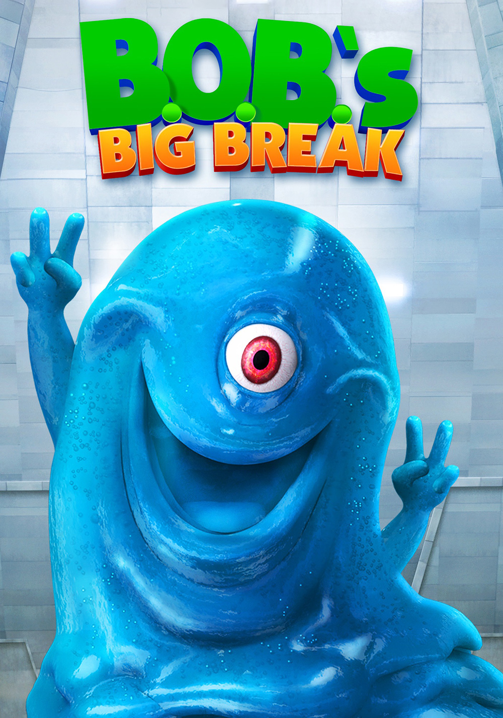 B.O.B.'s Big Break