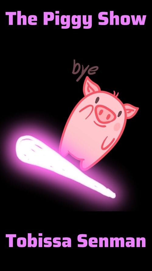 The Piggy Show