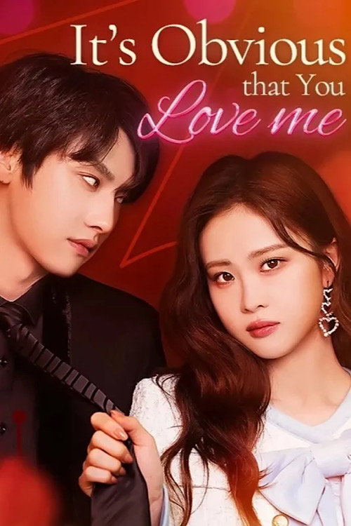 It's Obvious That You Love Me