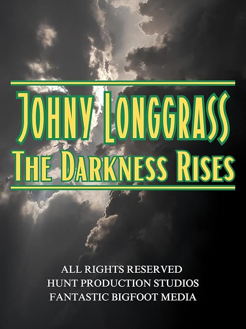 Johny Longgrass 2 the Darkness Rises