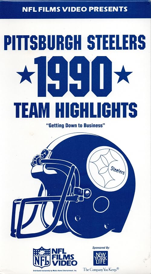Getting Down to Business: The Story of the 1990 Pittsburgh Steelers