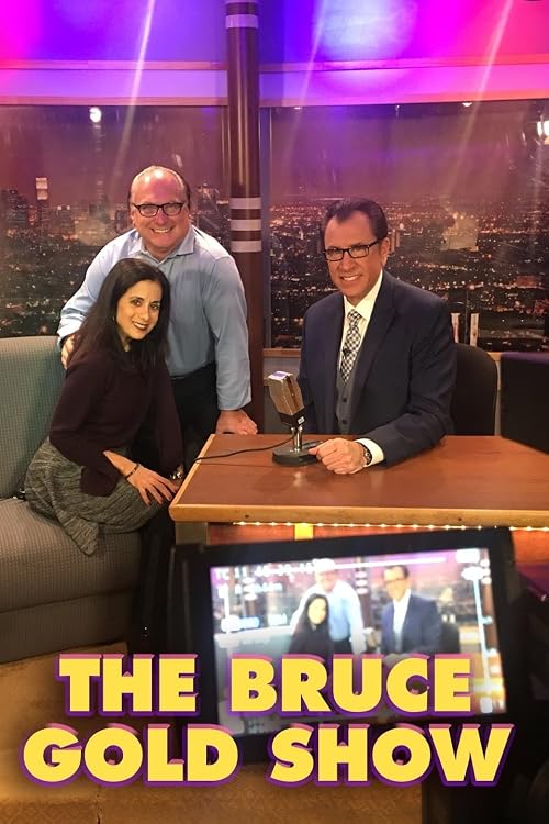 The Bruce Gold Show