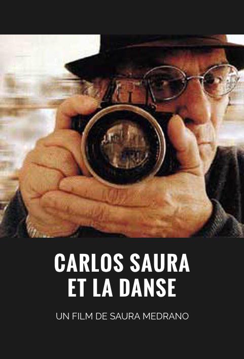 Carlos Saura and the Dance