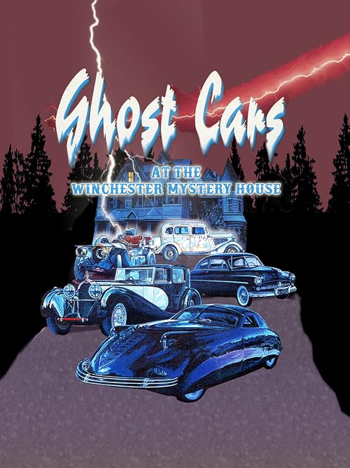 Ghost Cars at the Winchester Mystery House