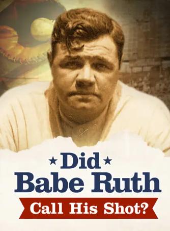 Did Babe Ruth Call His Shot?