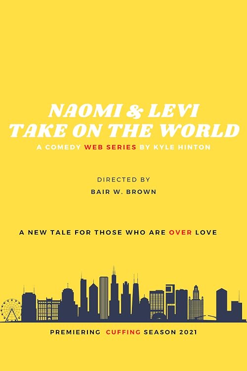 Naomi & Levi Take on the World