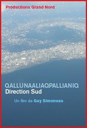 Qallunaaliaqpallianiq - Heading South