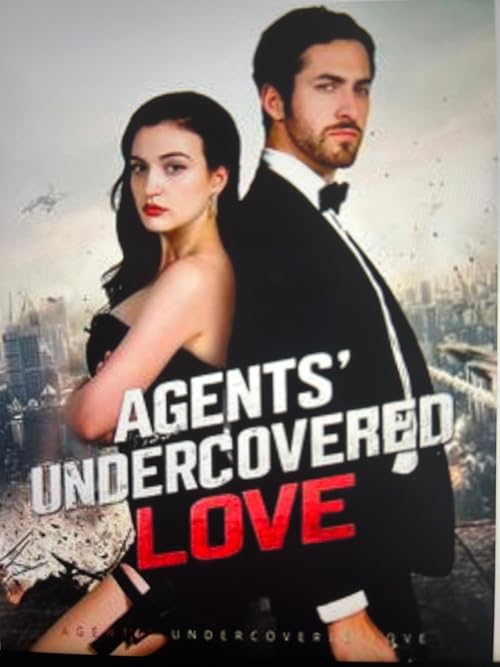 Agents' Undercovered Love