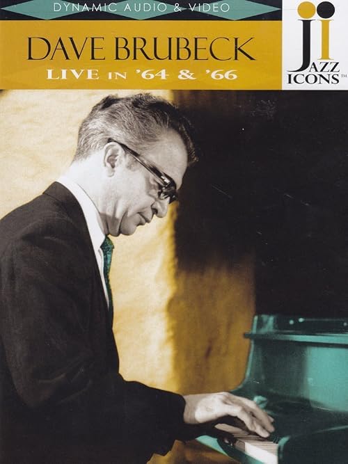 Dave Brubeck: Live in '64 & '66