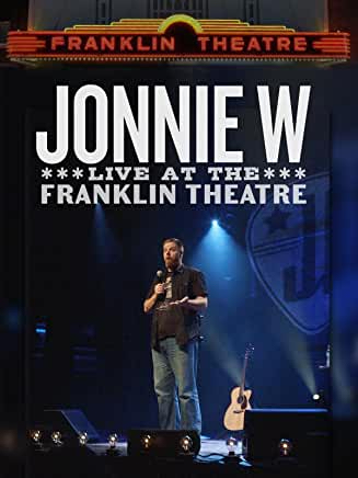 Jonnie W Live at the Franklin Theatre
