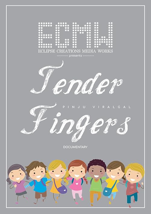 Tender Fingers (Pinju Viralgal)