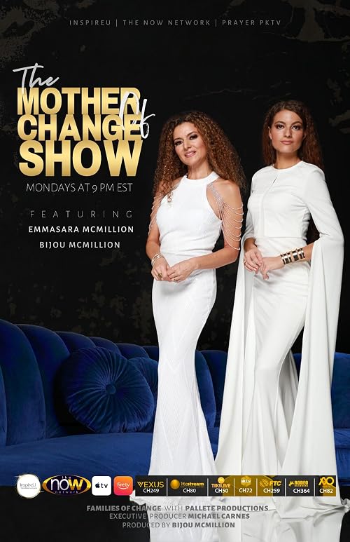 The Mother of Change Show