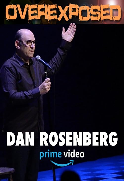 Dan Rosenberg: OverExposed