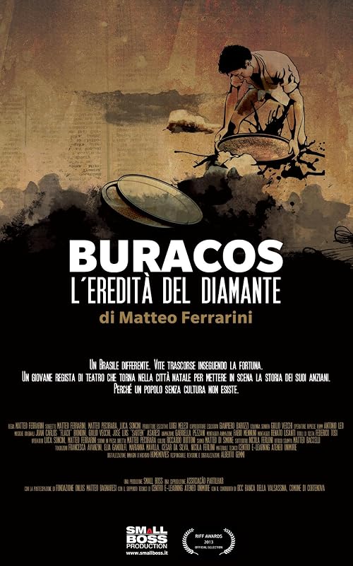 Buracos: The Diamond's Legacy