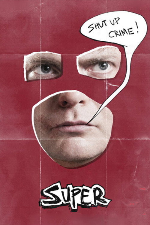 Super - Shut Up, Crime!