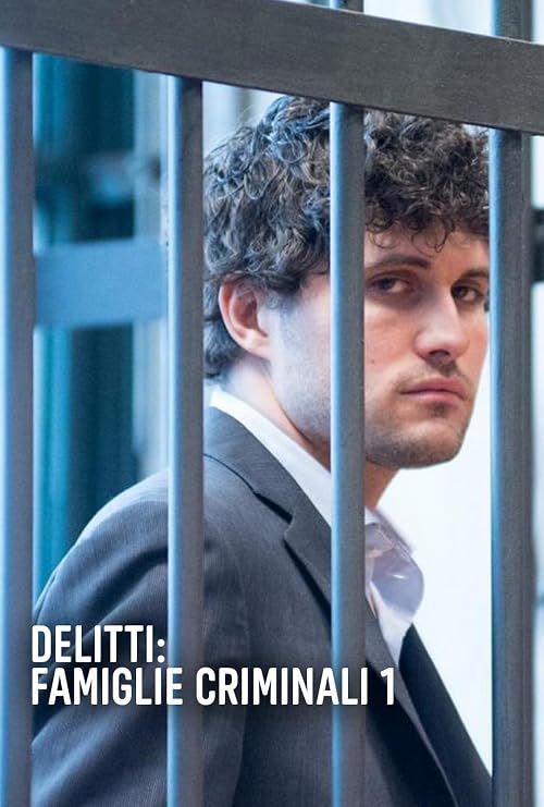 Delitti: Famiglie criminali